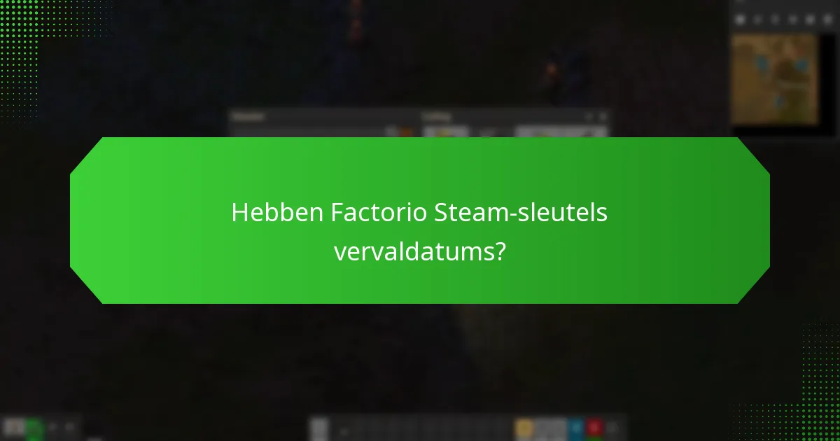 Hoe kan ik mijn Steam-account beveiligen bij het gebruik van een Factorio-sleutel?