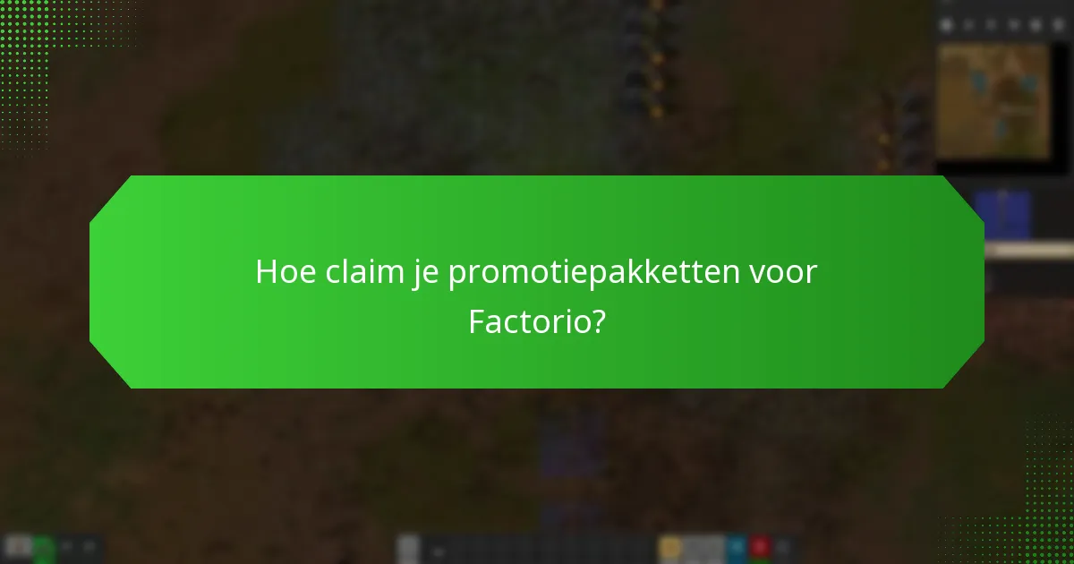 Welke promotiestrategieën zijn effectief voor Factorio?