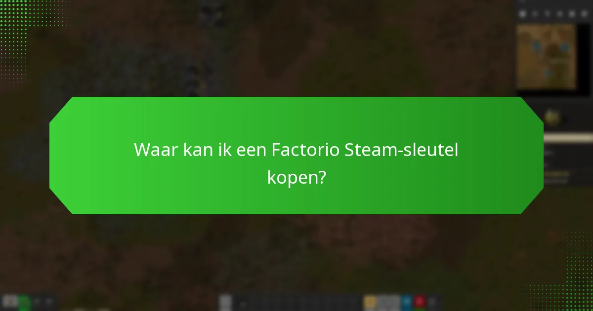 Wat zijn de regionale beperkingen voor Factorio Steam-sleutels?