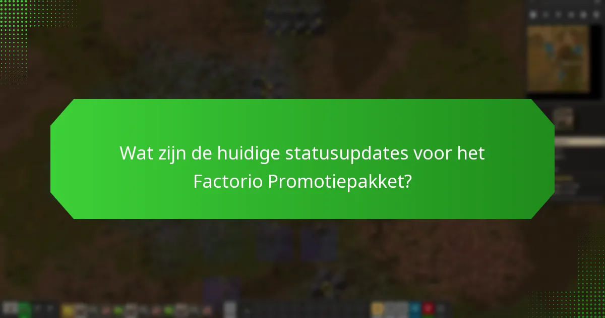 Welke ondersteuningsopties zijn beschikbaar voor het claimen van het Factorio Promotiepakket?