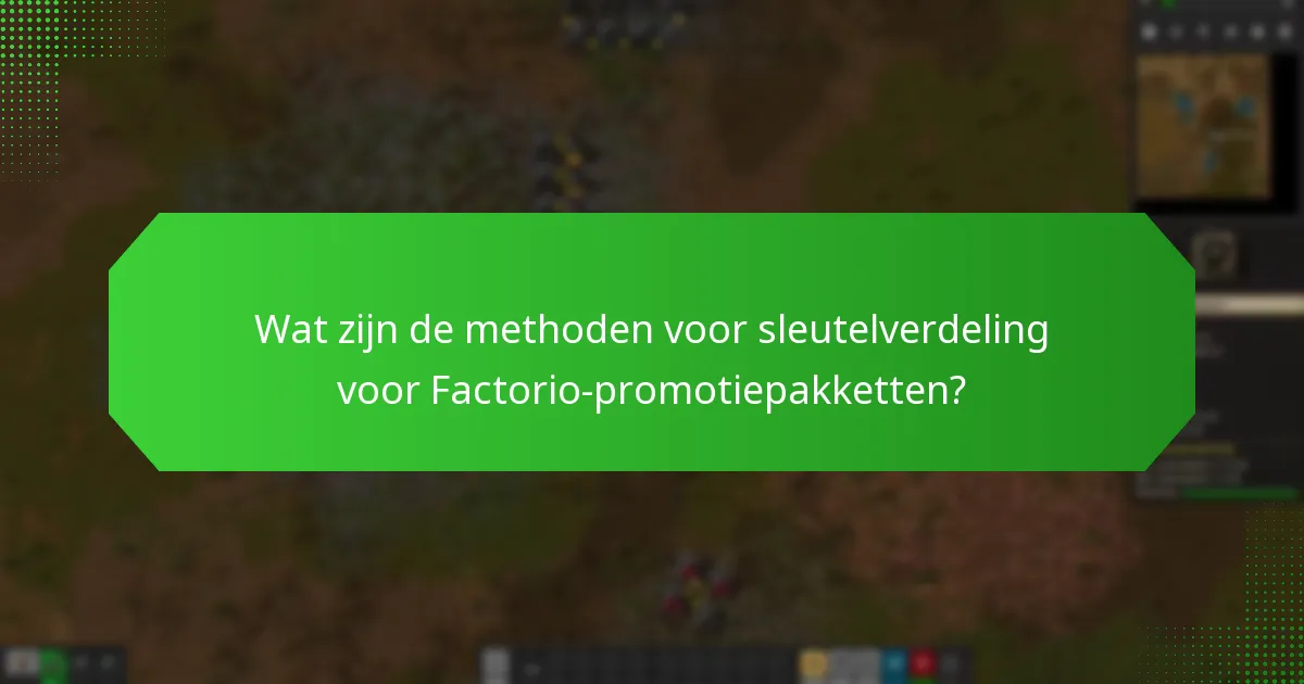 Welke platforms bieden het Factorio-promotiepakket aan?